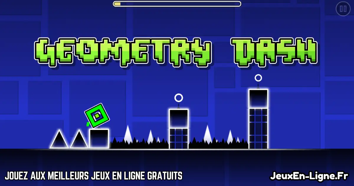 Geometry Dash Gratuit En Ligne