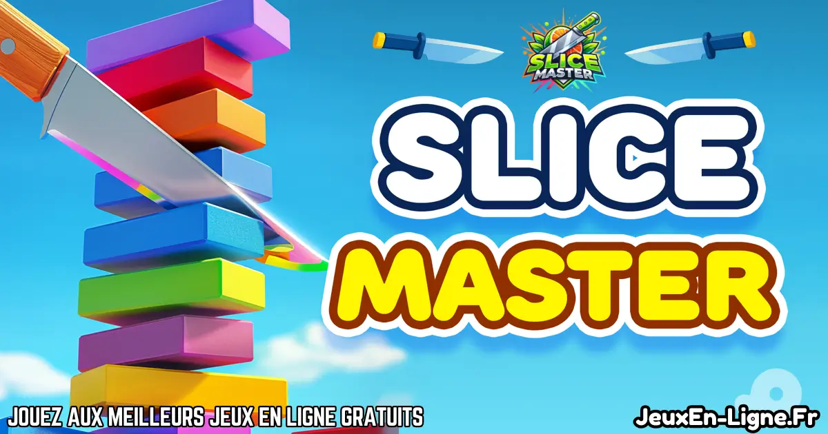 Jouez Slice Master Gratuit En Ligne