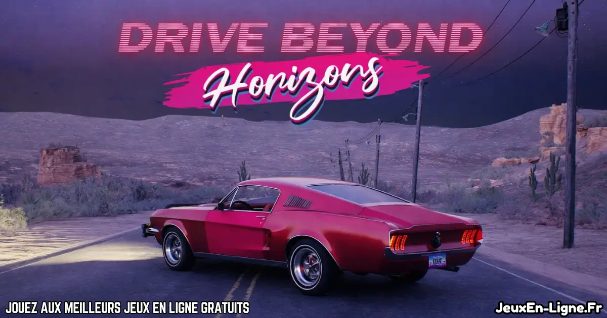 Jouez Drive Beyond Horizons Gratuit En Ligne