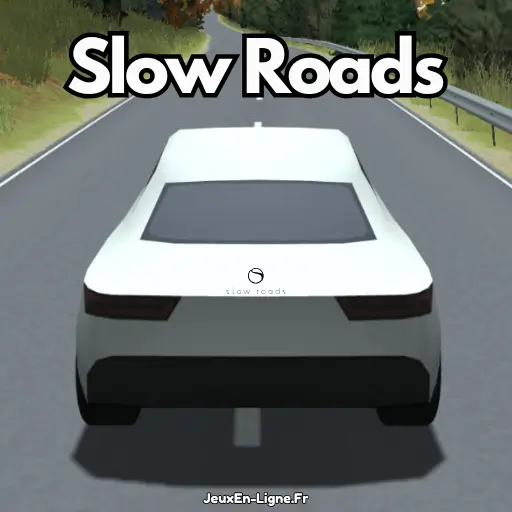Slow Roads