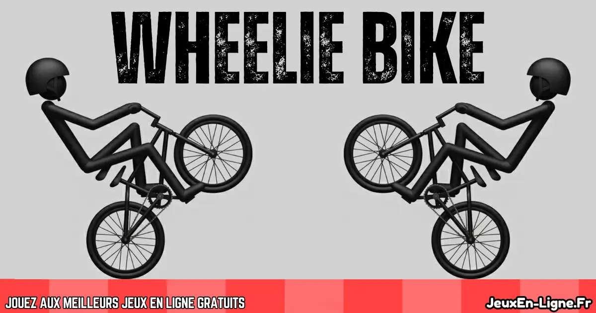 Jouez Wheelie Bike Gratuit En Ligne