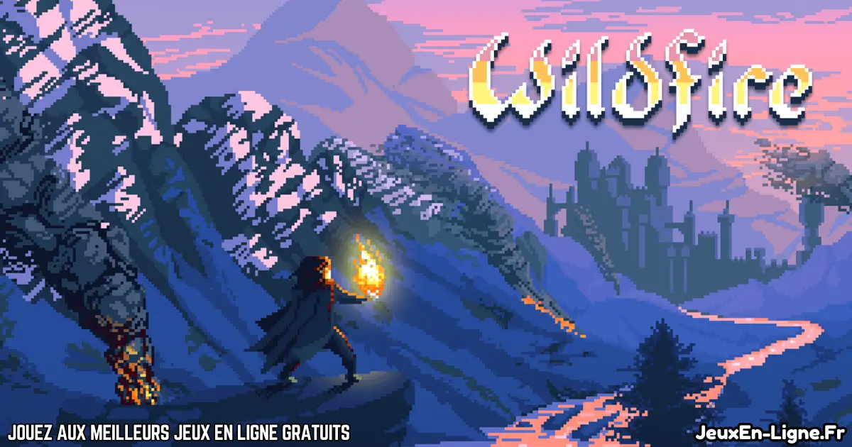Jouez Wildfire Gratuit En Ligne