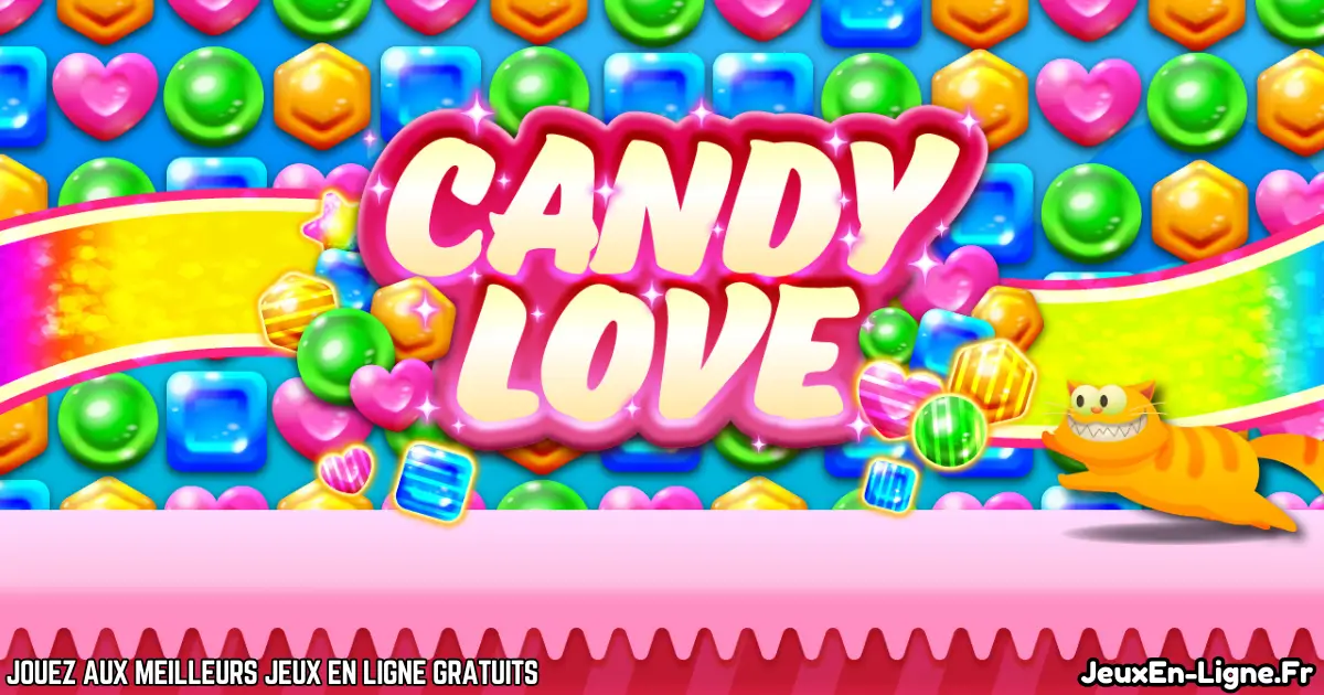 Jouez CANDY LOVE Gratuit En Ligne