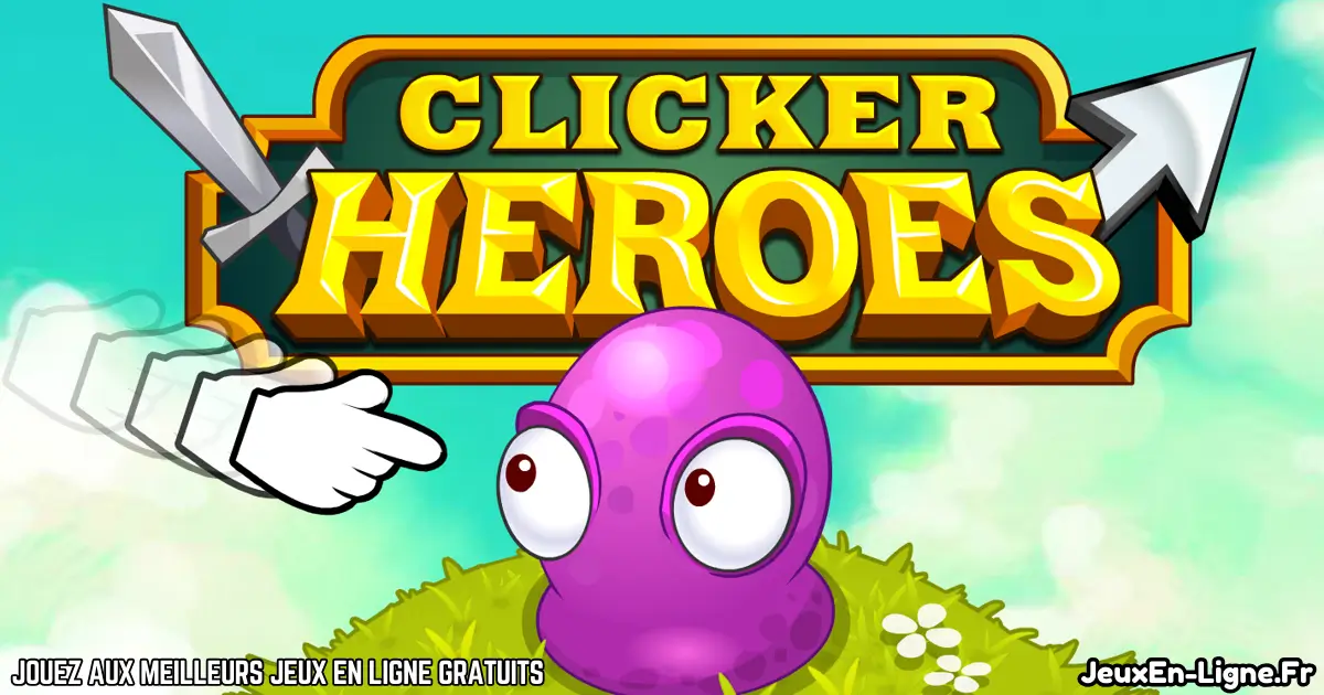 Jouez Clicker Heroes Gratuit En Ligne