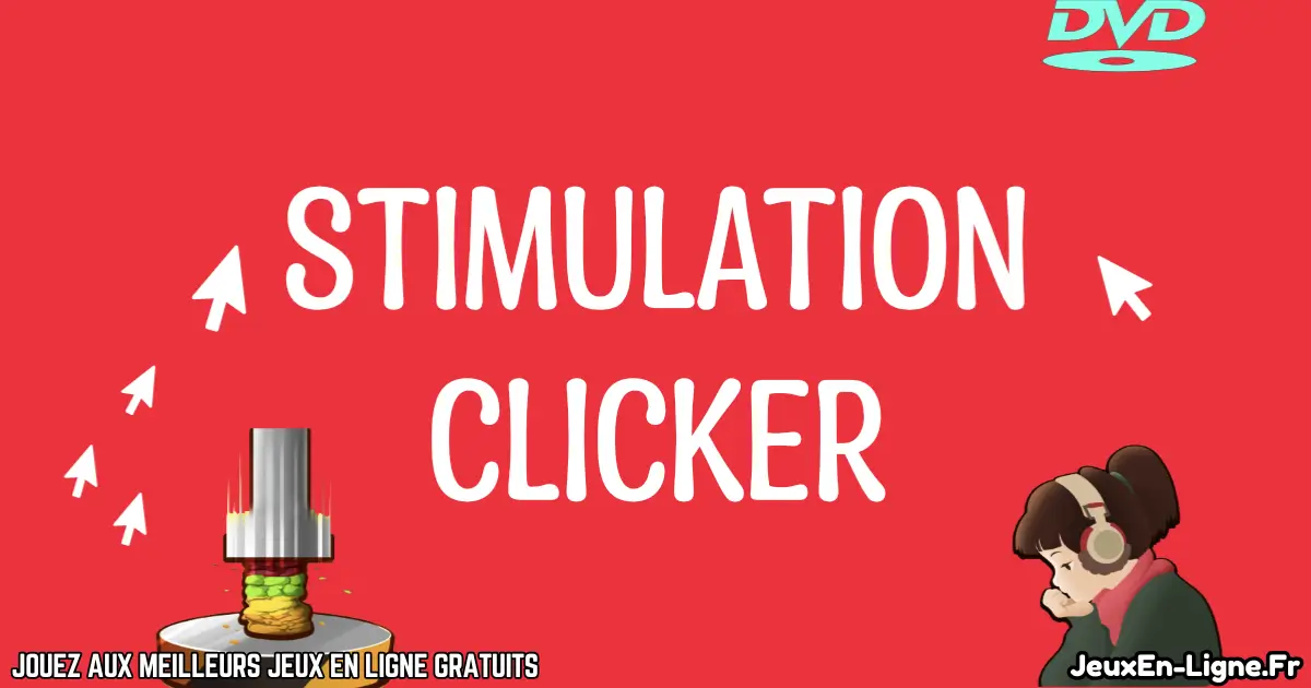 Jouez Stimulation Clicker Gratuit En Ligne