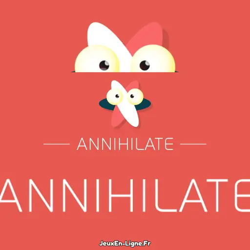 Annihilate