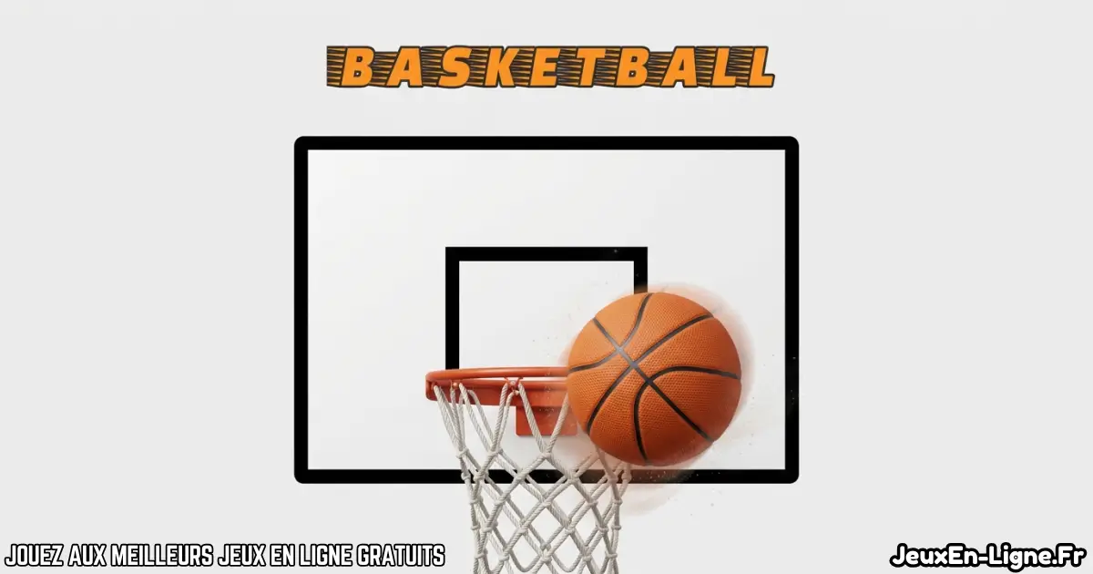 Joue à Basketball Gratuit En Ligne