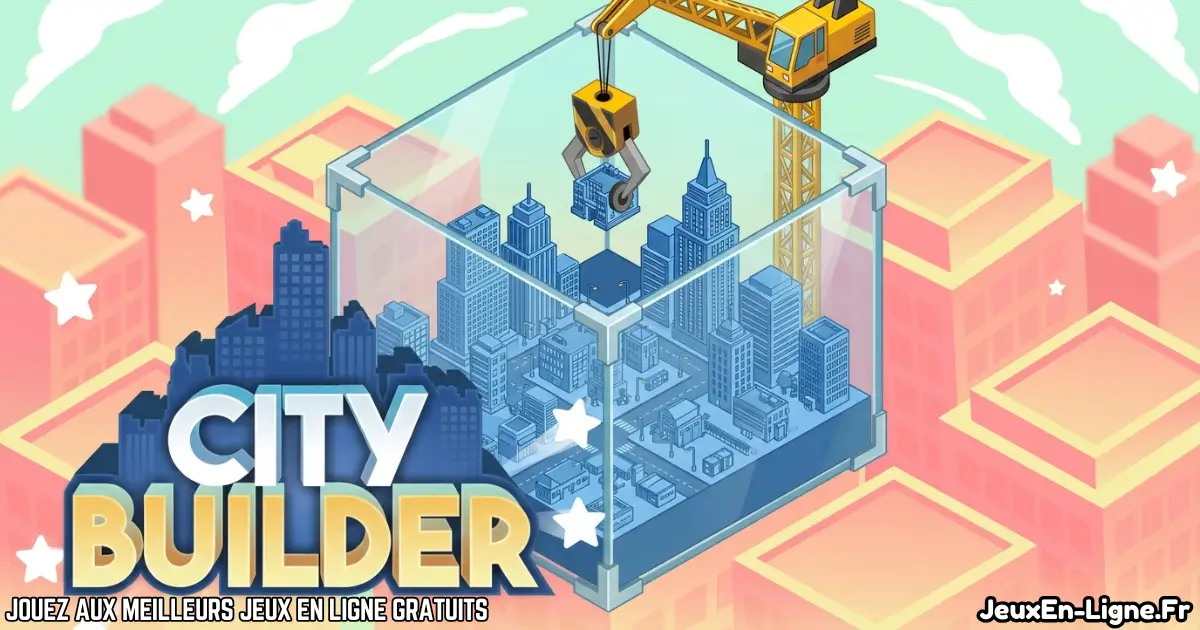Joue à  City Builder Gratuit En Ligne