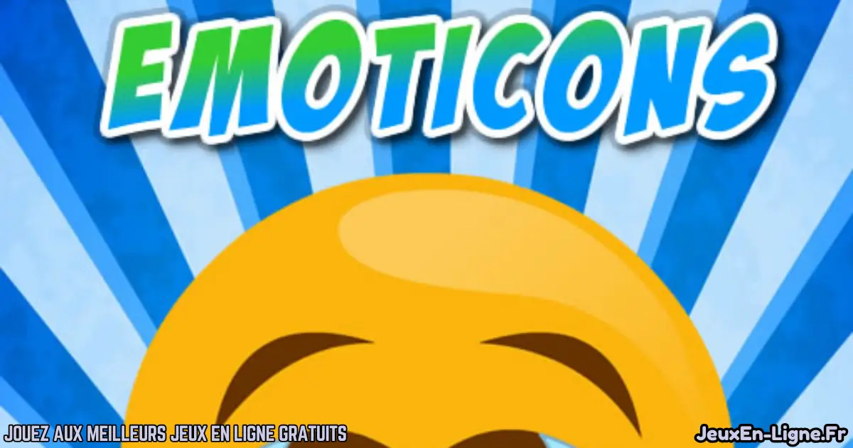 Joue à Emoticons Gratuit En Ligne