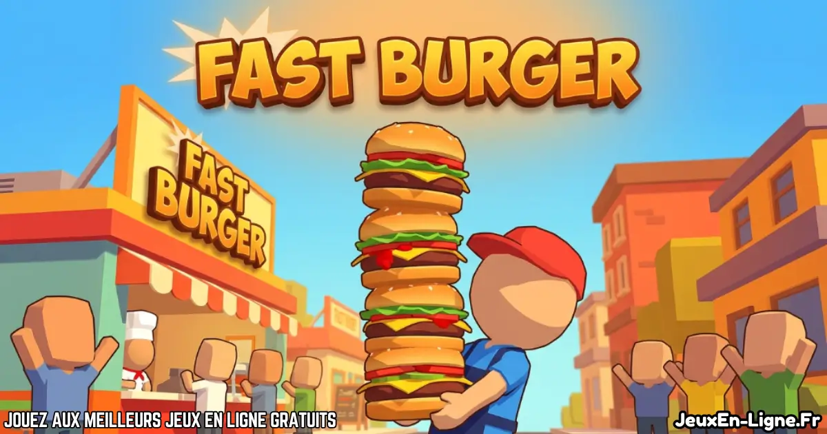 Joue à Fast Burger Gratuit En Ligne