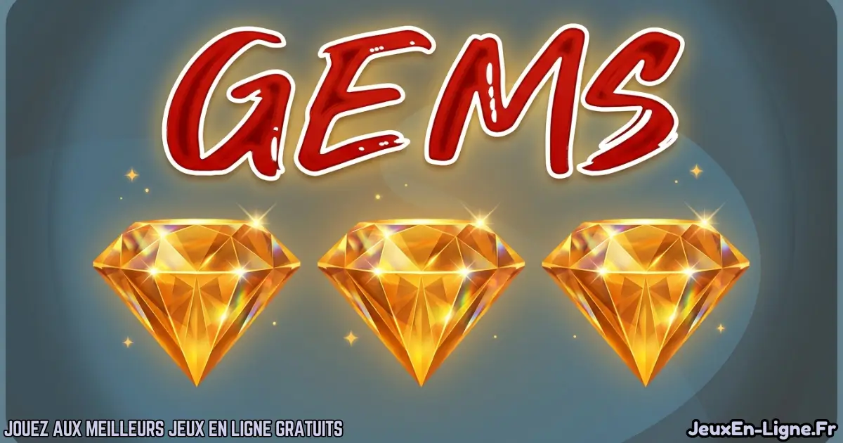 Joue à Gems Gratuit En Ligne