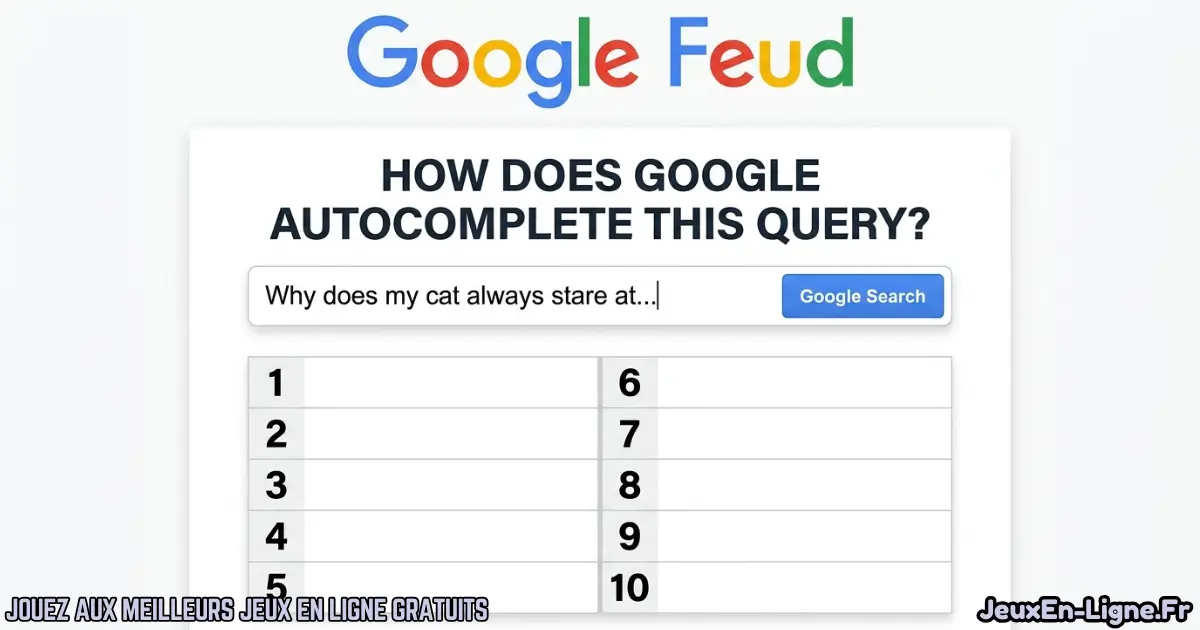Joue à Google Google feud Gratuit En Ligne