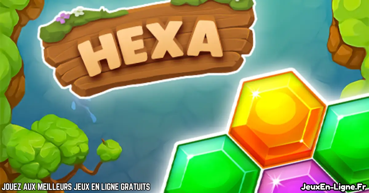 Joue à Hexa Gratuit En Ligne