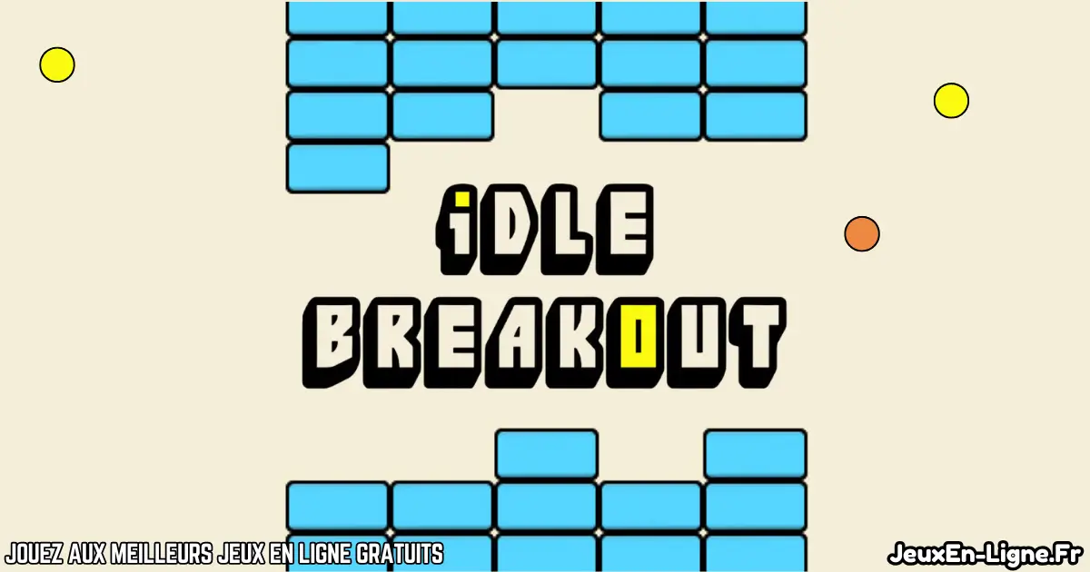 Idle Breakout 
