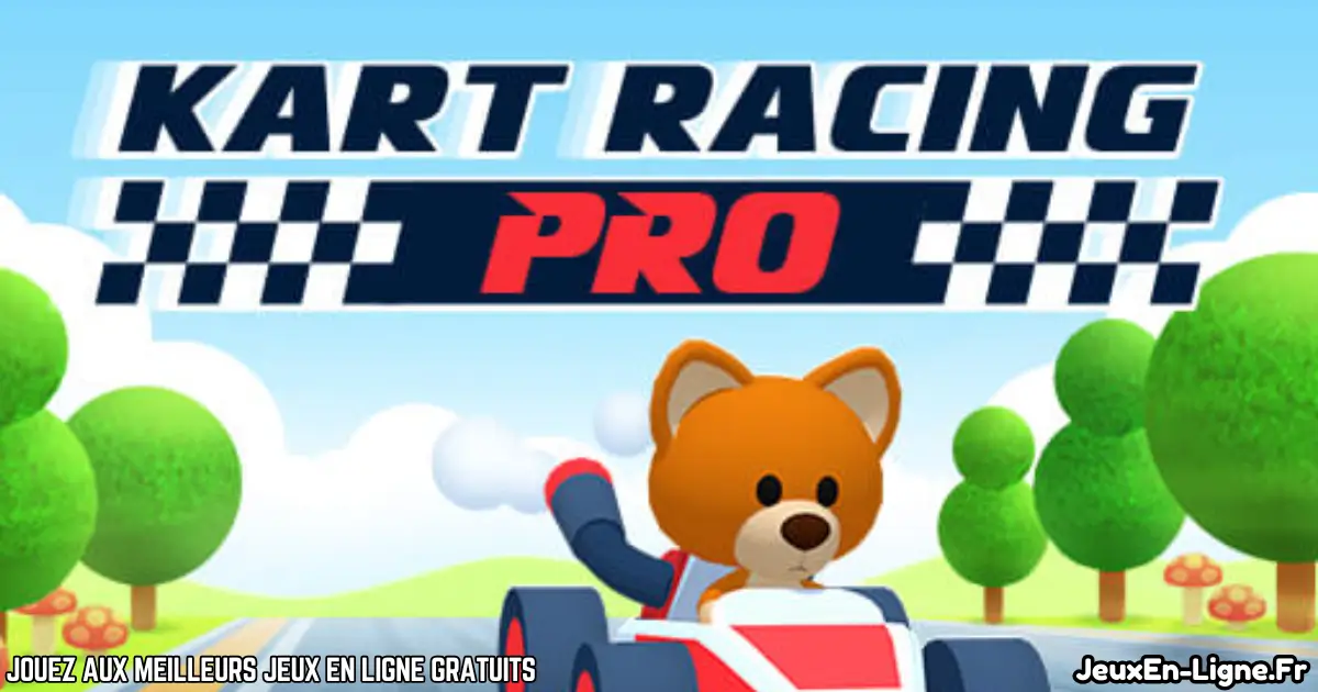Joue à Kart Racing Pro Gratuit En Ligne