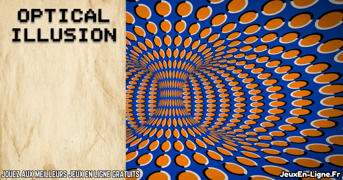 Joue à Optical Illusion Gratuit En Ligne