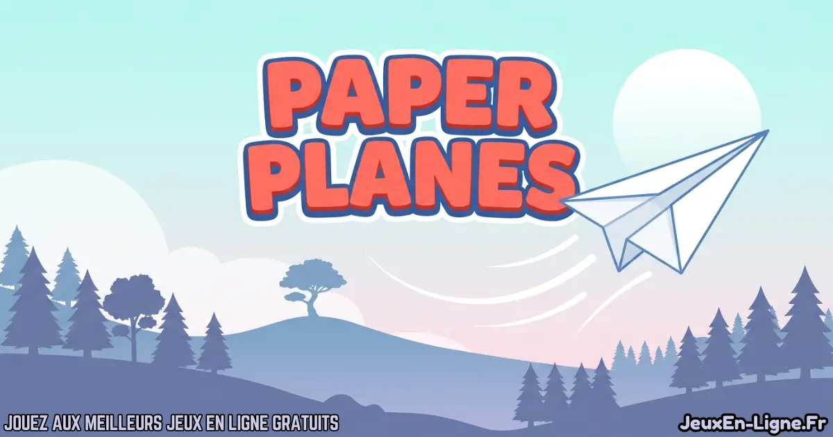 Joue à Paper Planes Gratuit En Ligne
