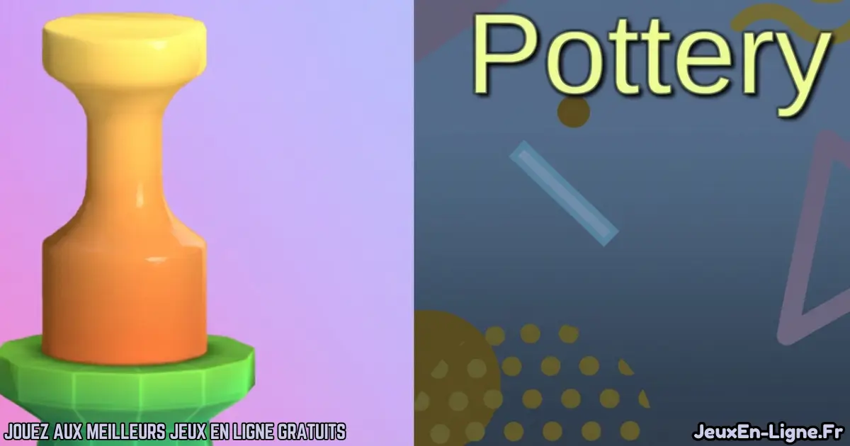 Joue à Pottery Gratuit En Ligne