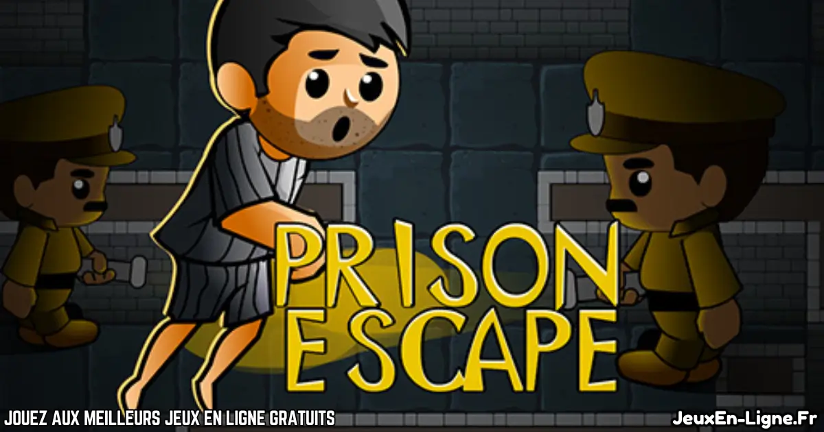 Joue à Prison Escape Gratuit En Ligne
