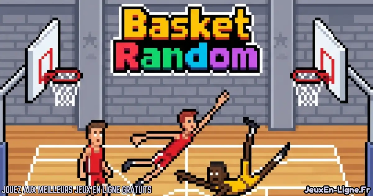 Joue à  Random Basket Gratuit En Ligne
