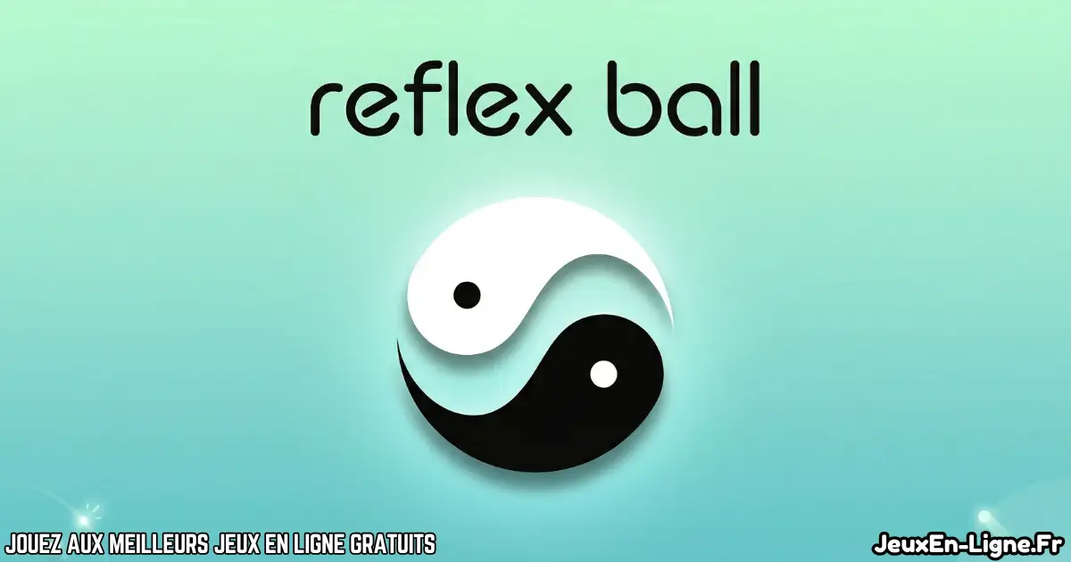 Joue à Reflex Ball Gratuit En Ligne