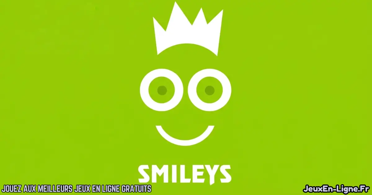 Joue à Smileys Gratuit En Ligne