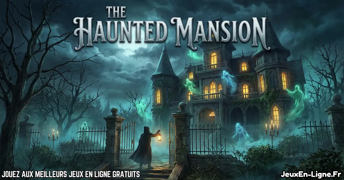 Joue à The Haunted Mansion Gratuit En Ligne