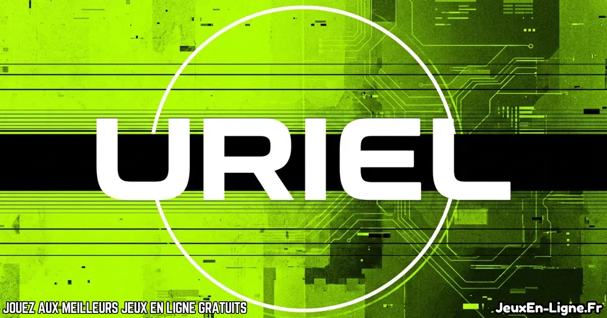 Joue à Uriel Gratuit Gratuit En Ligne