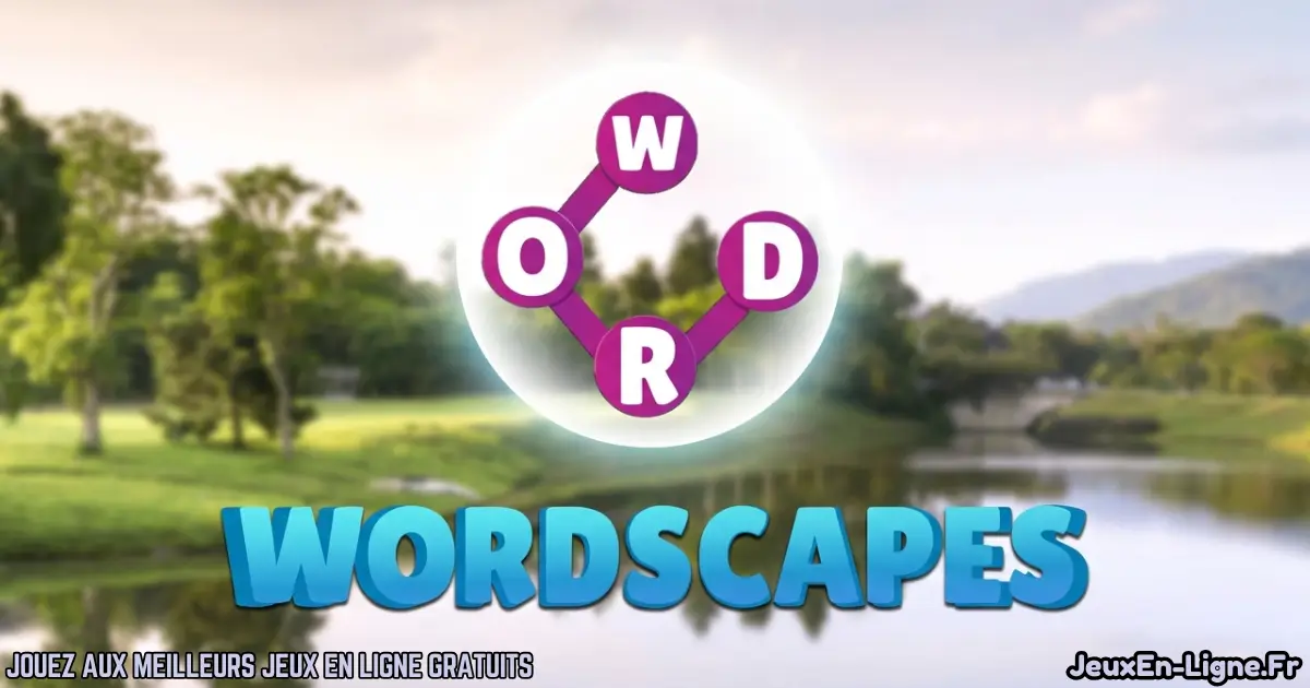 Joue à Wordscapes Gratuit En Ligne