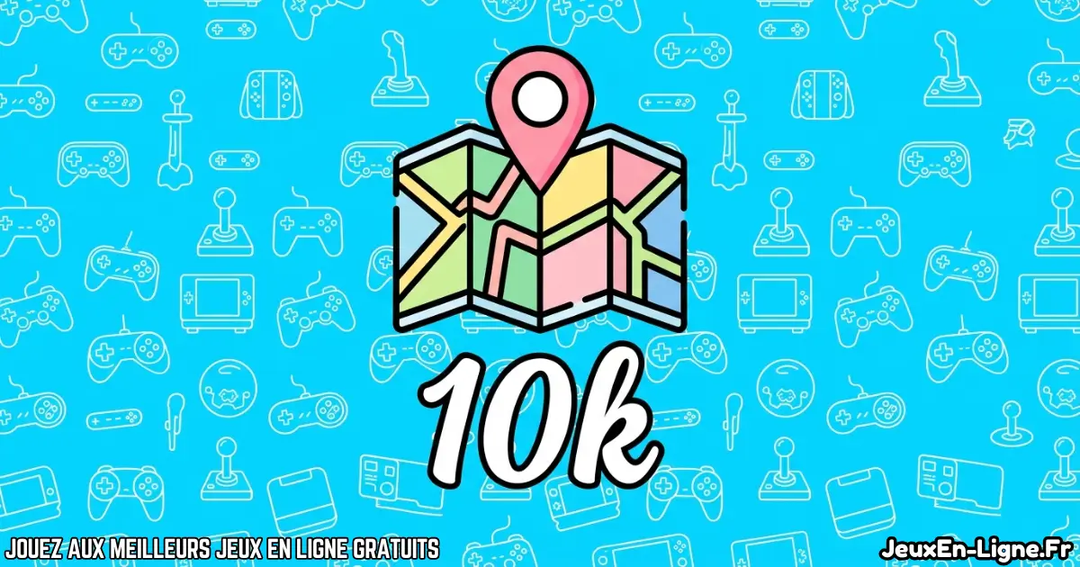 Joue à 10K Gratuit En Ligne