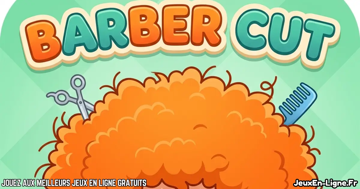 Joue à Barber Cut Gratuit En Ligne