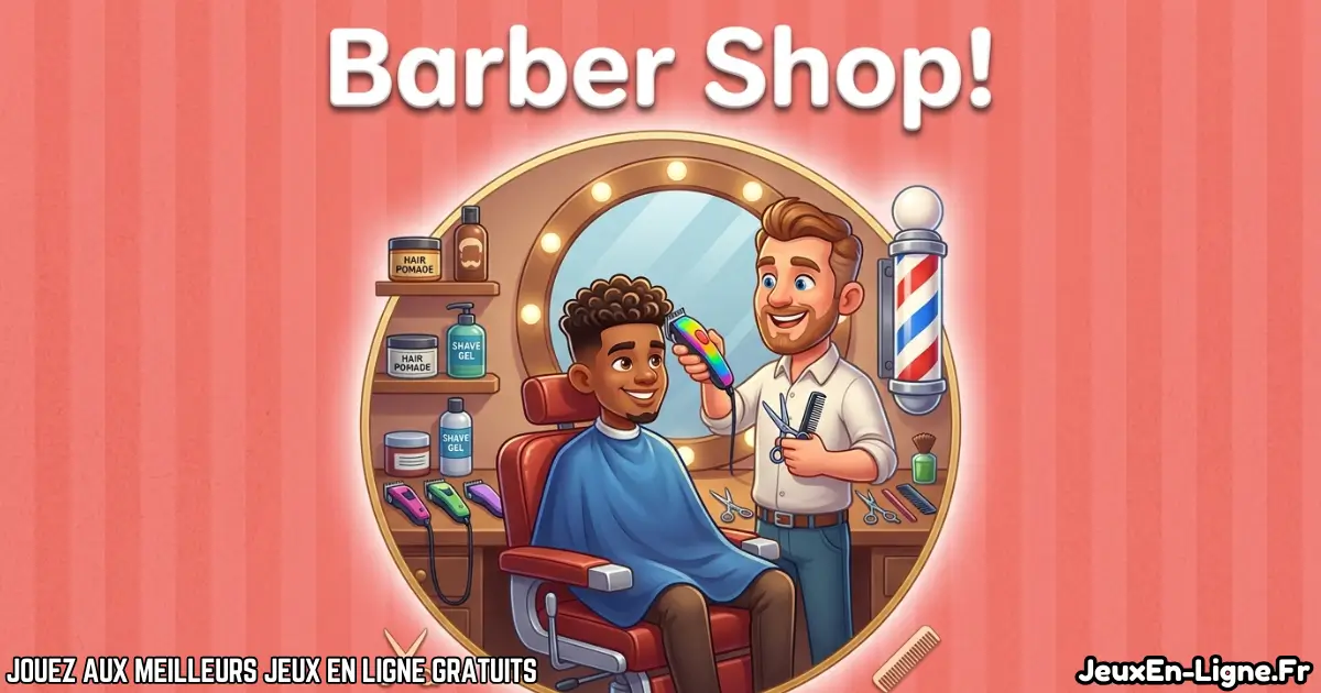 Joue à Barber Shop! Gratuit En Ligne