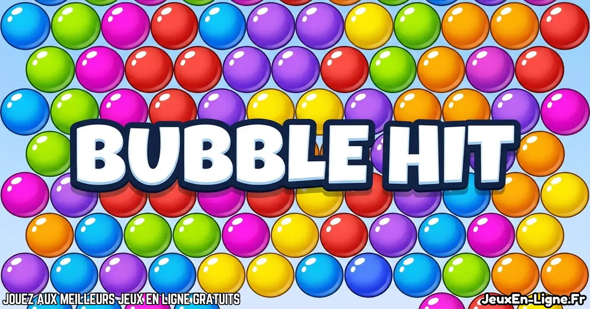 Joue à Bubble Hit Gratuit En Ligne