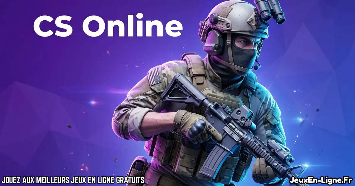Joue à  CS Online Gratuit En Ligne 
