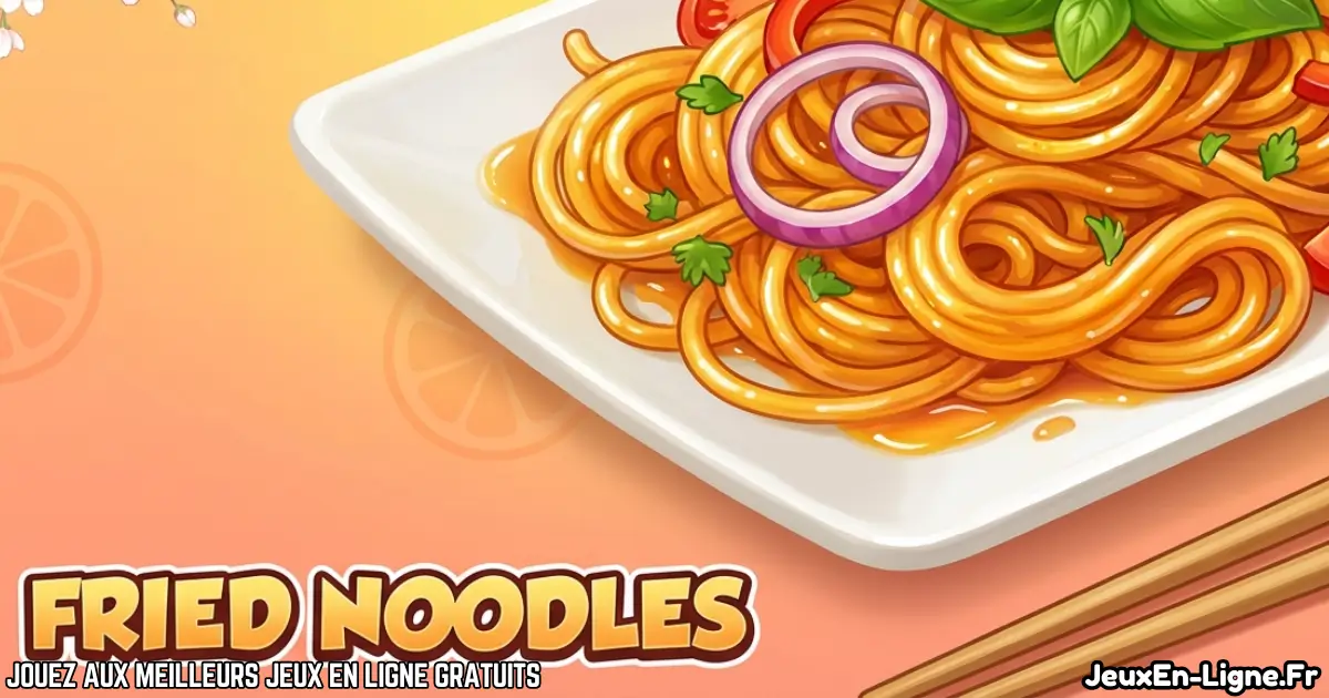 Joue à Fried Noodles Gratuit En Ligne
