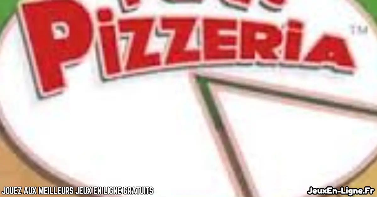 Joue à Pizzeria Gratuit En Ligne