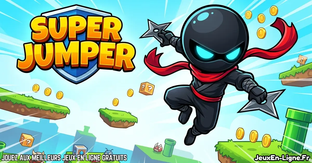 Joue à Super Jumper Gratuit en ligne