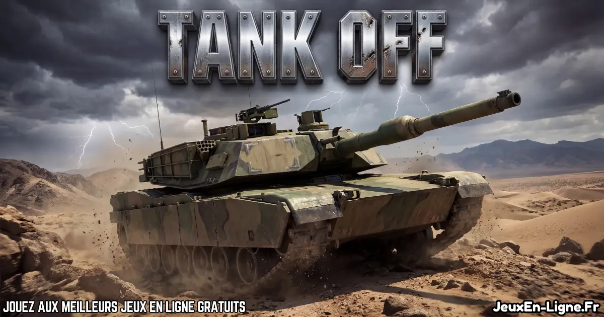 Joue à Tank OffGratuit en ligne