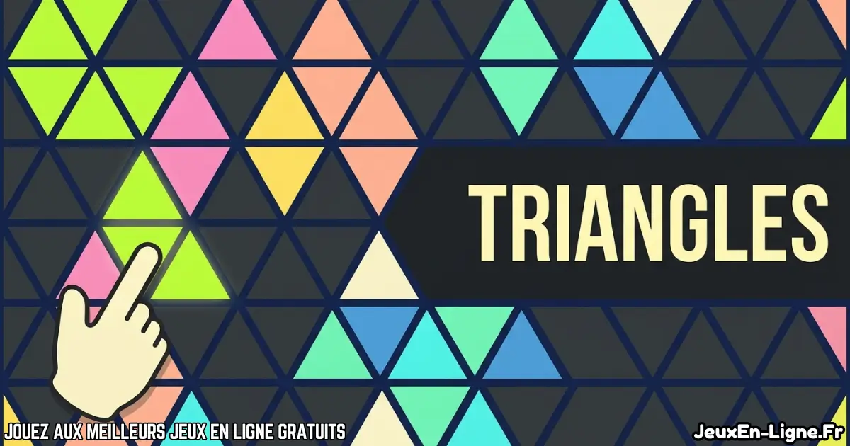 Joue à Triangles Gratuit En Ligne