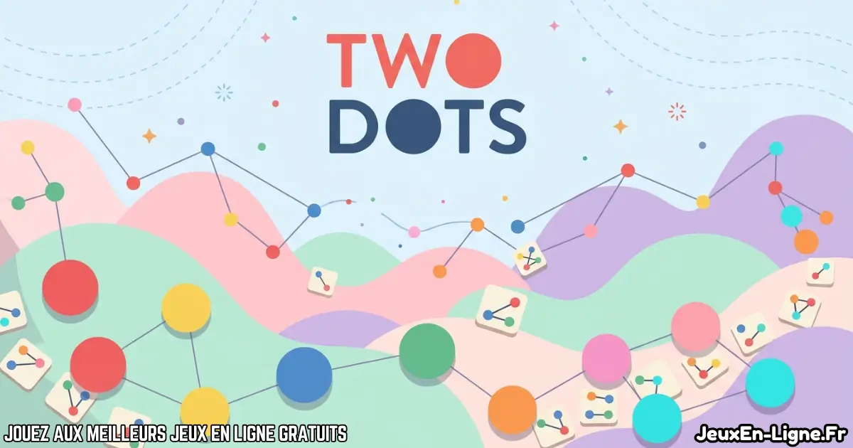 Joue à Two Dots Gratuit En Ligne